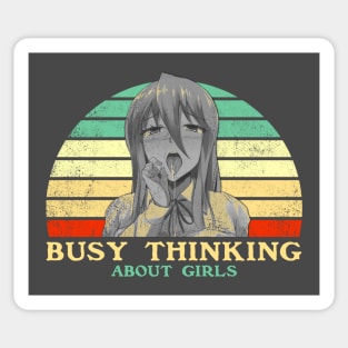 Busy Thinking About Girls - Funny Lesbian Anime - Retro Sunset Sticker